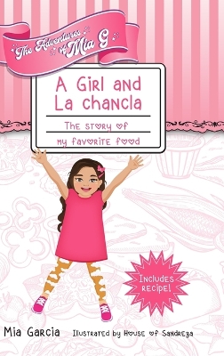 Book cover for The Adventures of Mia G - A Girl and La Chancla