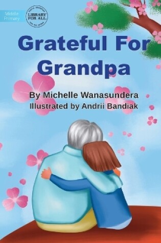 Cover of Grateful For Grandpa