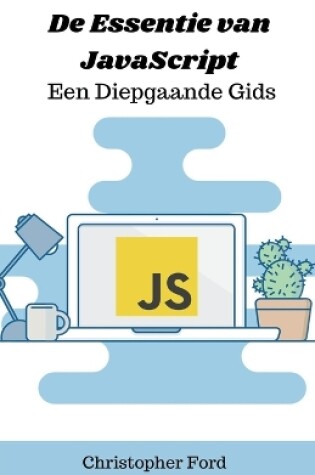 Cover of De Essentie van JavaScript