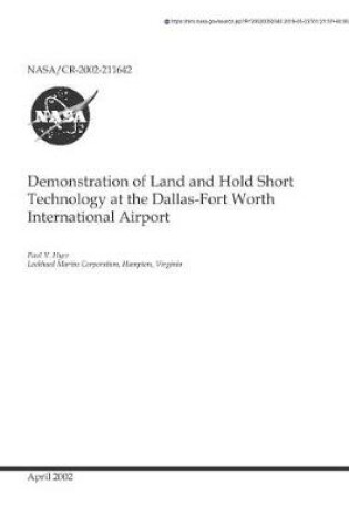 Cover of Demonstration of Land and Hold Short Technology at the Dallas-Fort Worth International Airport