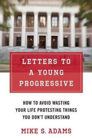 Cover of Letters to a Young Progressive