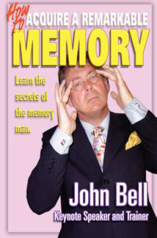 Cover of How to Acquire a Remarkable Memory
