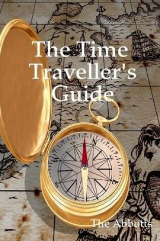 Cover of The Time Traveller's Guide