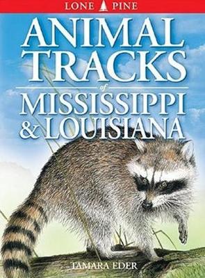 Book cover for Animal Tracks of Mississippi and Louisiana