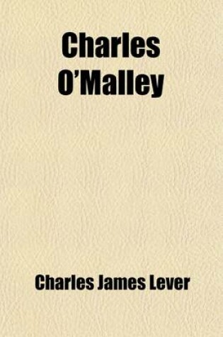 Cover of Charles O'Malley (Volume 2); The Irish Dragoon