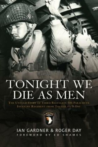 Cover of Tonight We Die As Men