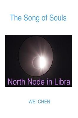 Book cover for The Song of Souls North Node in Libra