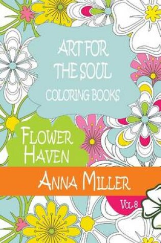 Cover of Art For The Soul Coloring Book