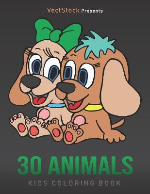 Cover of 30 Animals Coloring Book for Kids