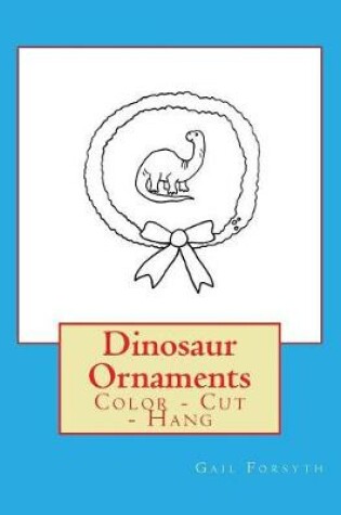 Cover of Dinosaur Ornaments