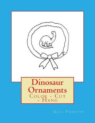 Book cover for Dinosaur Ornaments