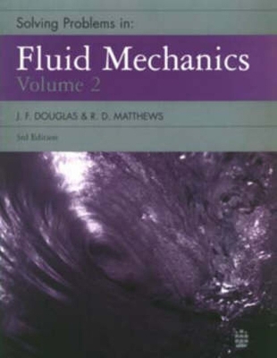 Cover of Solving Problems in Fluid Mechanics Vol 2