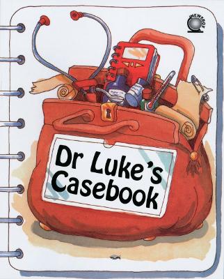 Book cover for Dr. Luke's Casebook