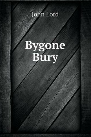 Cover of Bygone Bury