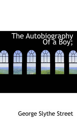 Book cover for The Autobiography of a Boy;