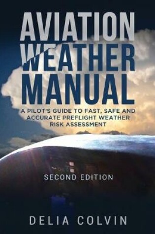 Cover of The Aviation Weather Manual