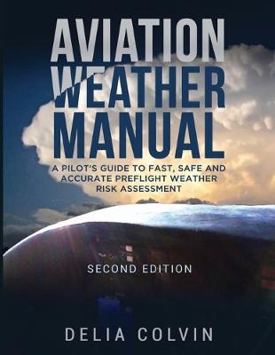 Book cover for The Aviation Weather Manual