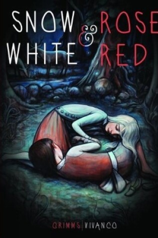 Cover of Snow White and Rose Red