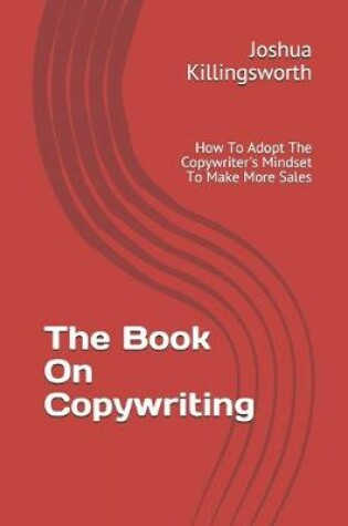 Cover of The Book On Copywriting