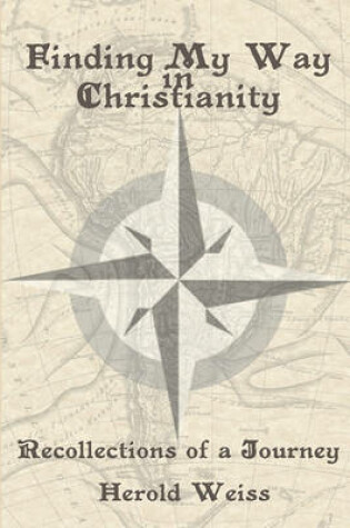 Cover of Finding My Way in Christianity