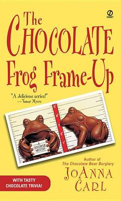 Book cover for The Chocolate Frog Frame-Up