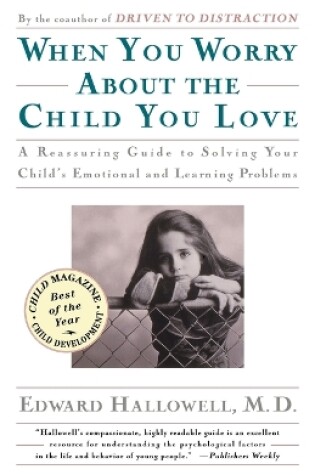 Cover of When You Worry about the Child You Love