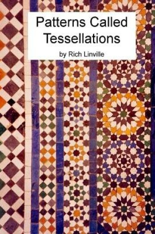 Cover of Patterns Called Tessellations