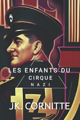 Cover of Les enfants du cirque Nazi