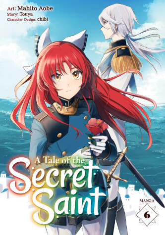 Book cover for A Tale of the Secret Saint (Manga) Vol. 6