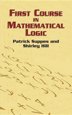 Book cover for First Course in Mathematical Logic