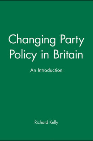 Cover of Changing Party Policy in Britain