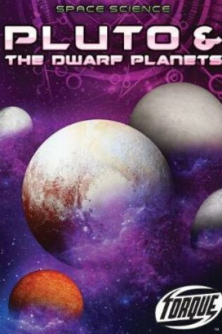 Cover of Pluto and The Dwarf Planets