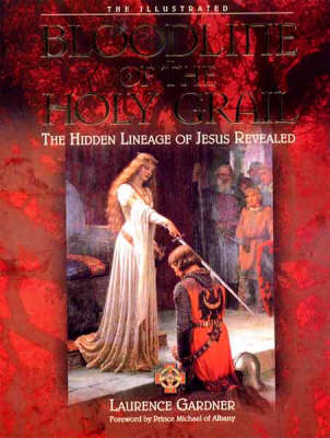 Book cover for The Illustrated Bloodline of the Holy Grail