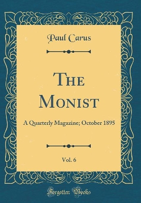 Book cover for The Monist, Vol. 6