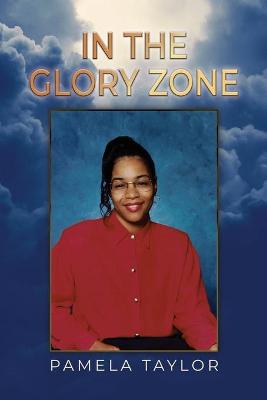 Book cover for In The Glory Zone