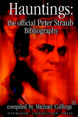 Book cover for Hauntings: the Official Peter Straub Bibliography