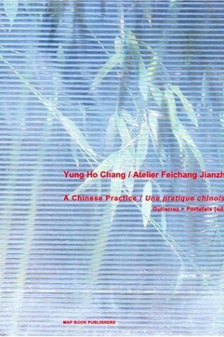 Cover of Chang Yung Ho - a Chinese Practice