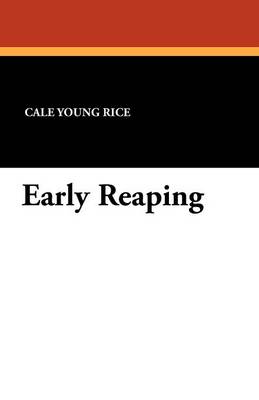 Book cover for Early Reaping