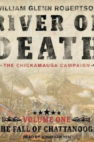 Cover of River of Death--The Chickamauga Campaign