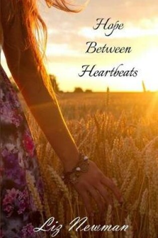 Cover of Hope Between Heartbeats