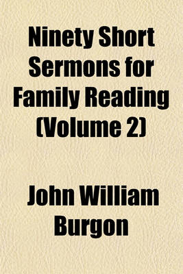 Book cover for Ninety Short Sermons for Family Reading (Volume 2)