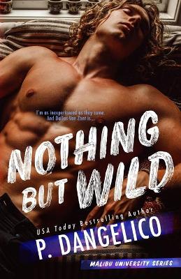 Book cover for Nothing But Wild