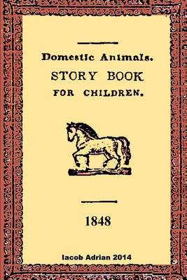 Book cover for Domestic animals a story book for children 1848
