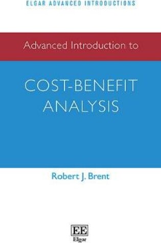 Cover of Advanced Introduction to Cost–Benefit Analysis