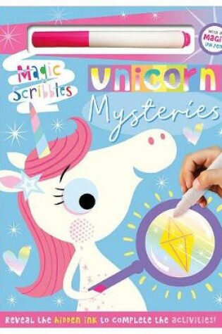 Cover of Magic Scribbles Unicorn Mysteries