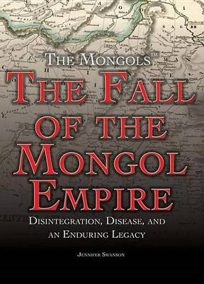 Cover of The Fall of the Mongol Empire