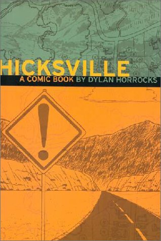 Hicksville by Dylan Horrocks