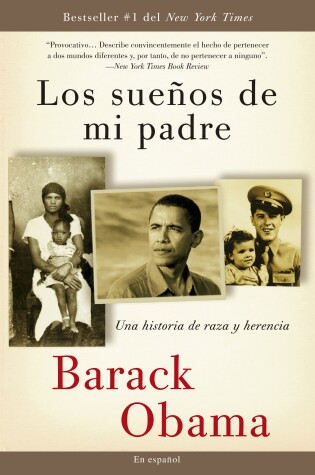 Cover of Los sueños de mi padre: Una historia de raza y herencia / Dreams From My Father