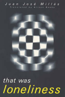 Book cover for That Was Loneliness