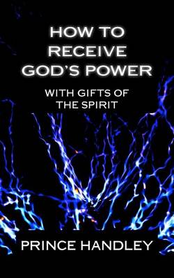 Book cover for How to Receive God's Power with Gifts of the Spirit